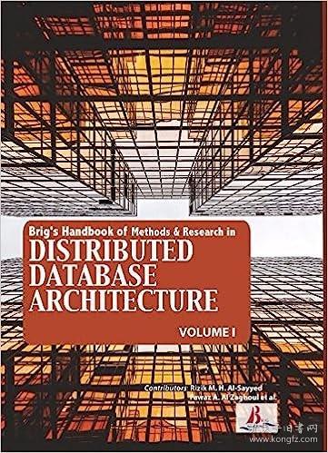 现货Brig"s Handbook of Methods & Research in Distributed Database Architecture[9781788350228]