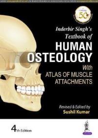 现货 Inderbir Singh''S Textbook Of Human Osteology: With Atlas Of Muscle Attachments [9789352705368]