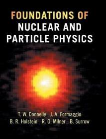 现货Foundations of Nuclear and Particle Physics[9780521765114]