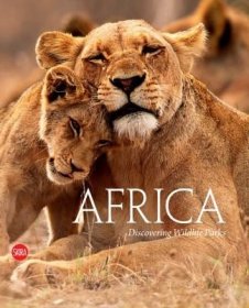 现货Africa: Discovering Wildlife Parks[9788857248578]