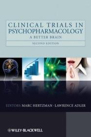 现货Clinical Trials in Psychopharmacology: A Better Brain[9780470740767]