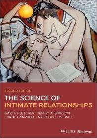 现货The Science of Intimate Relationships[9781119430049]