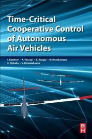 现货 Time-Critical Cooperative Control of Autonomous Air Vehicles[9780128099469]