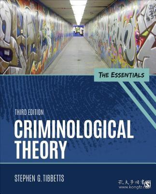 现货Criminological Theory: The Essentials[9781506367897]