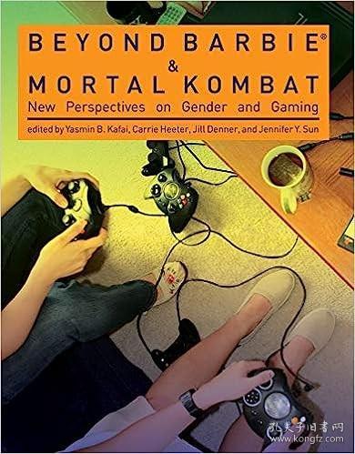 BeyondBarbieandMortalKombat:NewPerspectivesonGenderandGaming