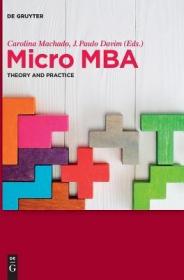 现货Micro MBA: Theory and Practice[9783110481167]