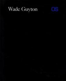 现货Wade Guyton OS[9780300185324]