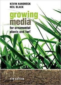 现货Growing Media for Ornamental Plants and Turf (Fourth Edition, Fourth)[9781742230825]