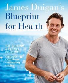 现货James Duigans Blueprint for Health[9781911216643]