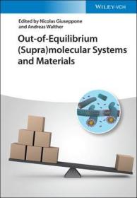 现货 Out-Of-Equilibrium (Supra)Molecular Systems and Materials[9783527346158]
