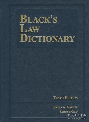 Black's Law Dictionary 10th Edition 《布莱克法律大词典》第10版 英文原版