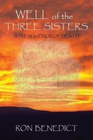 现货Well of the Three Sisters: A Presumption of Death[9781524656164]