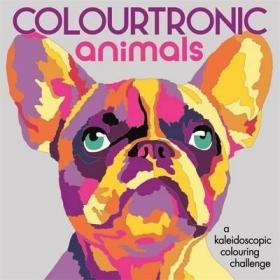 现货Colourtronic Animals[9781780554570]