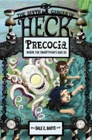 现货Precocia (Circles of Heck)[9780375868351]