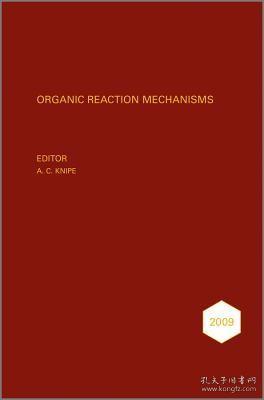 OrganicReactionMechanisms,2009(OrganicReactionMechanismsSeries)