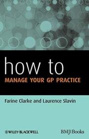 现货How to Manage Your GP Practice[9780470657843]