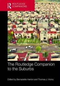 现货 The Routledge Companion to the Suburbs[9781138290235]