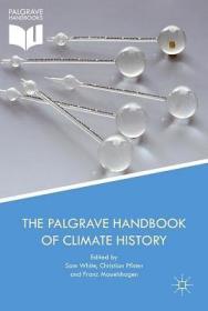 现货The Palgrave Handbook of Climate History (2018)[9781137430199]