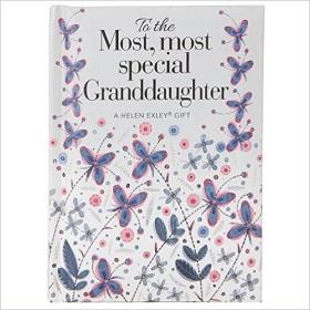 现货To The Most Most Special Granddaughter. A Helen Exley Giftbook[9781846348365]