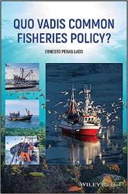 现货Quo Vadis Common Fisheries Policy?[9781119576860]