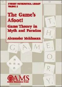 The Game's Afoot! Game Theory in Myth and Paradox