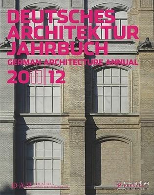 现货Deutsches Architekture Jahrbuch/German Architectural Annual (2011-2012)[9783791351353]