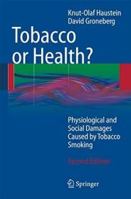 现货Tobacco or Health? (2010)[9783540875765]