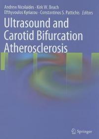 现货 Ultrasound And Carotid Bifurcation Atherosclerosis [9781848826878]