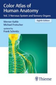 现货Color Atlas of Human Anatomy: Vol. 3 Nervous System and Sensory Organs[9783132424517]