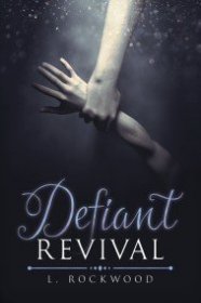现货Defiant Revival (First Edition, First)[9781634778497]