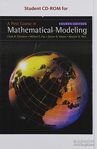 A First Course in Mathematical Modeling