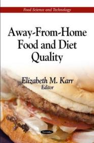 现货Away-From-Home Food & Diet Quality (UK)[9781612099699]