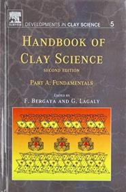 现货Handbook of Clay Science[9780080982595]