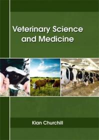 现货 Veterinary Science and Medicine[9781635492835]