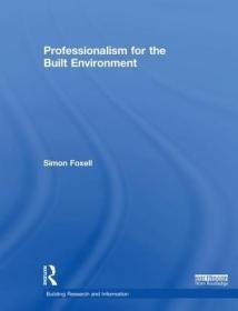 现货 Professionalism for the Built Environment (Bri Research)[9781138900202]