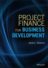 现货Project Finance for Business Development (Wiley and SAS Business)[9781119486084]