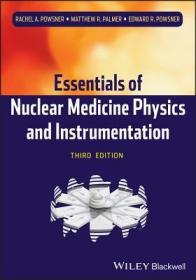 现货 Nuclear Medicine Physics 3e[9780470905500]