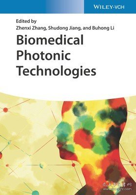 现货Biomedical Photonic Technologies[9783527346561]