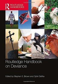 现货Routledge Handbook on Deviance[9781138124578]