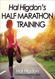 现货Hal Higdon's Half Marathon Training[9781492517245]