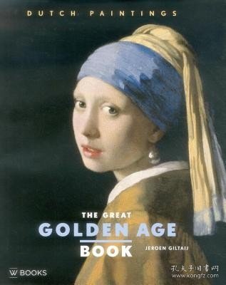 现货The Great Golden Age Book: Dutch Paintings[9789462580275]