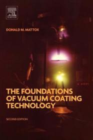 现货 The Foundations of Vacuum Coating Technology[9780128130841]