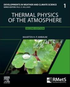 现货 Thermal Physics Of The Atmosphere [9780128244982]