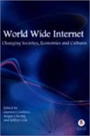 现货World Wide Internet: Changing Societies, Economies And Cultures[9789993798644]