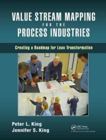 现货Value Stream Mapping for the Process Industries: Creating a Roadmap for Lean Transformation[9781138434707]