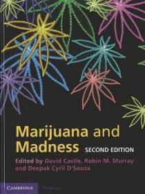 现货 Marijuana and Madness (Revised)[9781107000216]