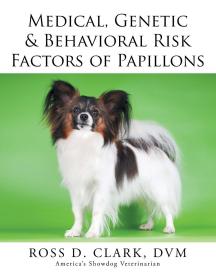 现货Medical, Genetic & Behavioral Risk Factors of Papillons[9781499044980]