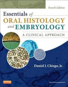 现货 Essentials Of Oral Histology And Embryology: A Clinical Approach [9780323082563]
