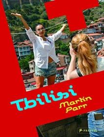 现货Martin Parr: Tbilisi[9783791384863]