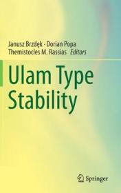 现货Ulam Type Stability (2019)[9783030289713]